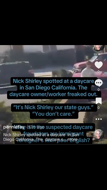 Nick Shirley spotted at a daycare in San Diego California.