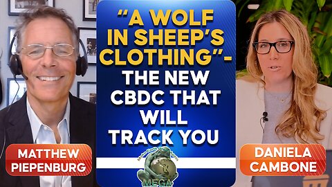 Trump Didn’t Kill CBDCs - This “Wolf in Sheep’s Clothing” Will Track Your Every Move - Matthew Piepenburg