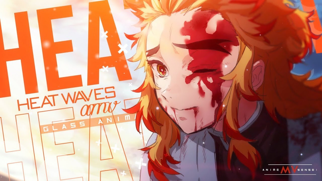 Heat Waves -「AMV」- Anime MV #anime #amv #music