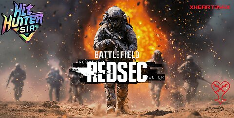 Battlefield REDSEC KILL = FOLLOW