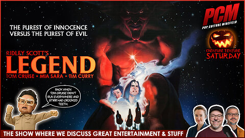 Movie Geeks Discuss Ridley Scott's Fantasy Film LEGEND (1985)
