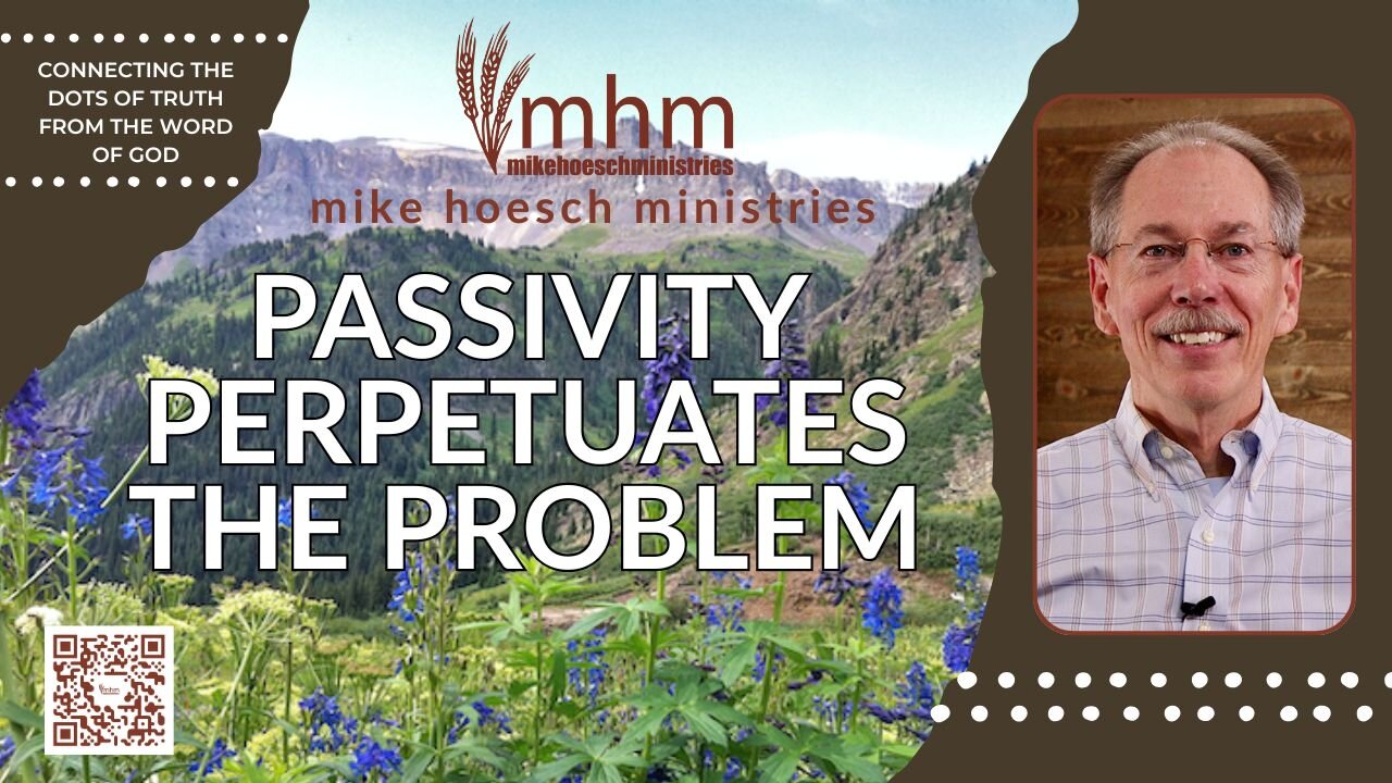 Passivity Perpetuates the Problem