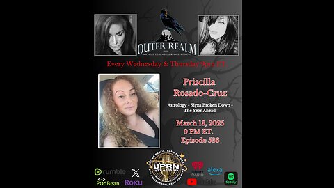 The Outer Realm - Astrology Signs- 2025 Predictions with Priscilla Rosado-Cruz