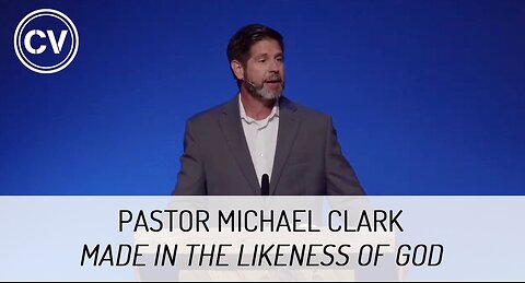 Made in the Likeness of God - Genesis 1:24-27 - Pastor Michael Clark