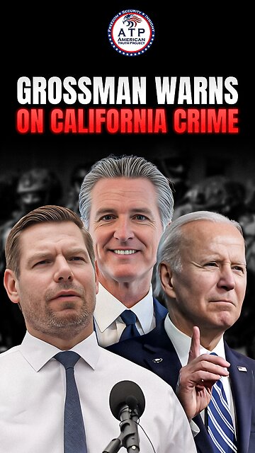 Dave Grossman Warns Crime Is Being Enabled on Purpose in California