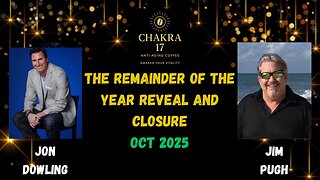 Jon Dowling & Jim Pugh Discuss 'THE REMAINDER OF THE YEAR REVEAL AND CLOSURE'