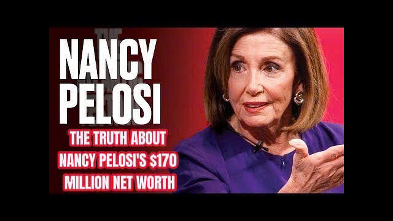 BREAKING: Everyone's SHOCKED After Learning How Pelosi Actually Made Her $170 Million Fortune