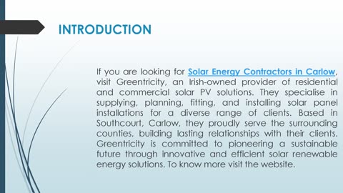 If you are looking for Solar Energy Contractors in Carlow