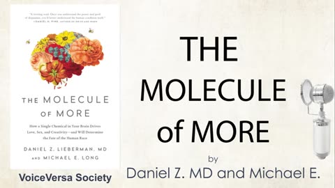 Audiobook THE MOLECULE OF MORE by DANIEL Z. LIEBERMAN, MD and MICHAEL E. LONG