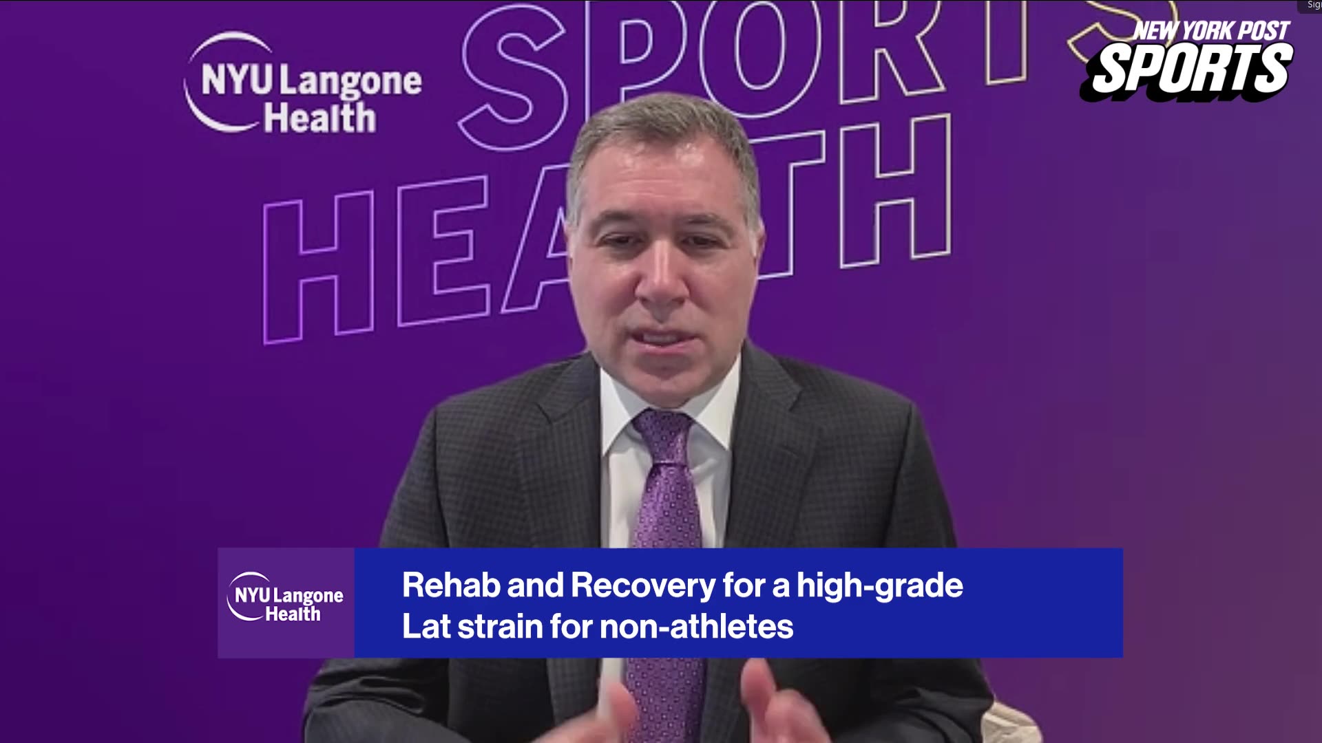 NYU Langone's Mark Harrison, MD, explains Luis Gil's recovery process from a high-grade right lat strain