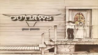 The Outlaws - Hurry Sundown