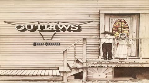 The Outlaws - Hurry Sundown