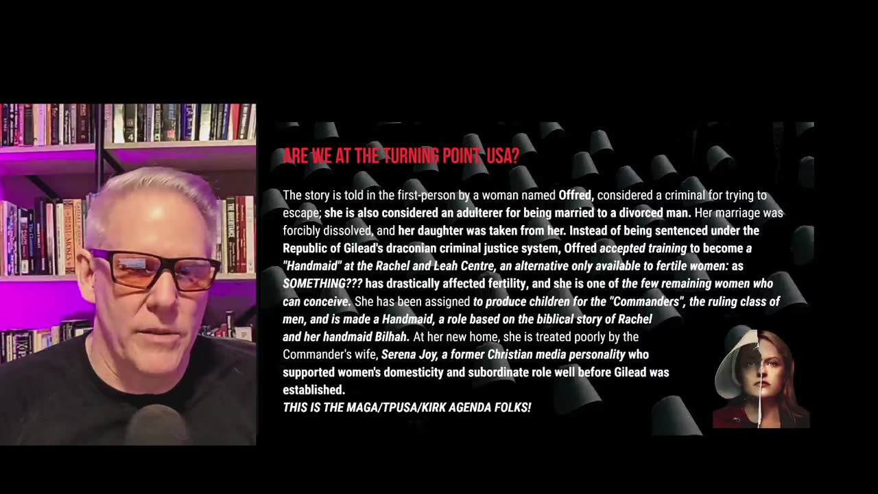 HANDMAID'S TALE: Are we at the Turning Point, USA?