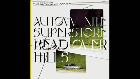 One-Minute Spotlight: Autow Nite Superstore – “Syzygy”