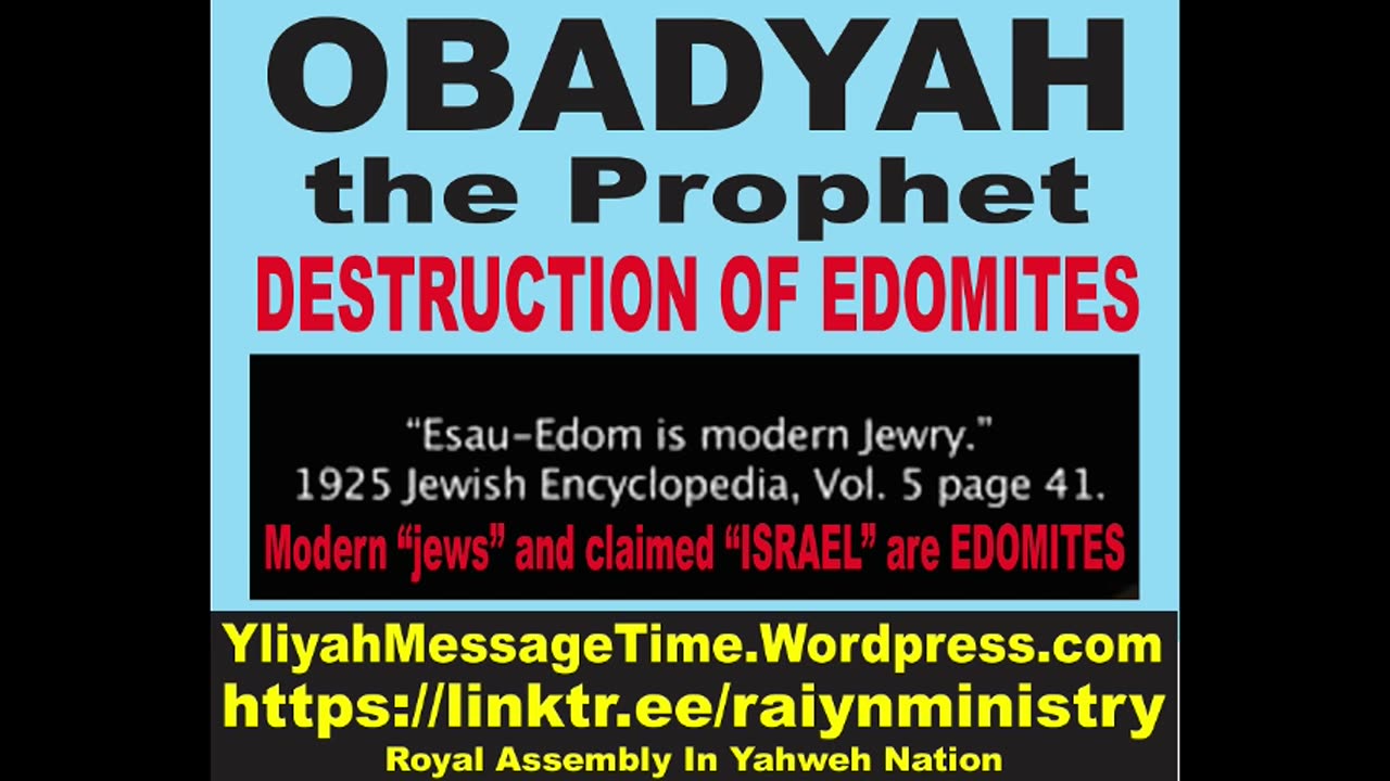 Obadyah- Edom's Reckoning and Israyl's Triumph