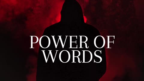 Power of Words