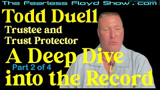 PART 2 OF 4 - Todd Alan Duell - A Deep Dive into the Record