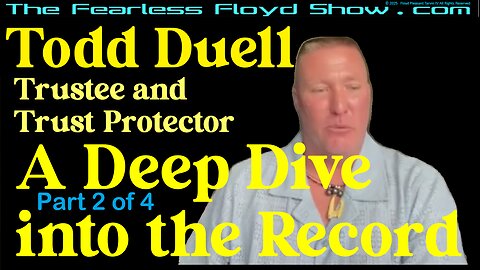 PART 2 OF 4 - Todd Alan Duell - A Deep Dive into the Record