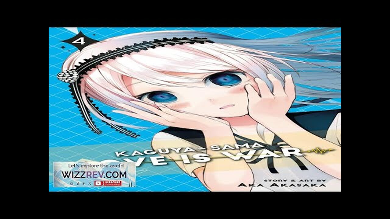 Kaguya-Sama: Love Is War: Volume 4 Review