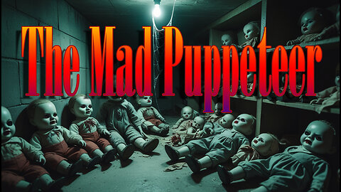 The Mad Puppeteer