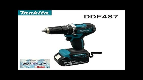 Makita DDF487 Rechargeable Cordless Electric Drill 10mm Brushless Electric Impact Review