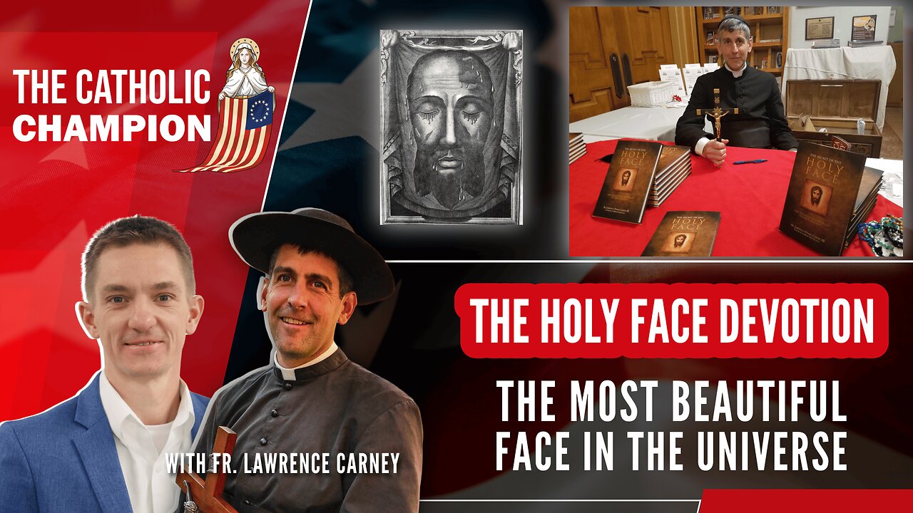 The Most Beautiful Face in the Universe: The Holy Face Devotion - Catholic Champion