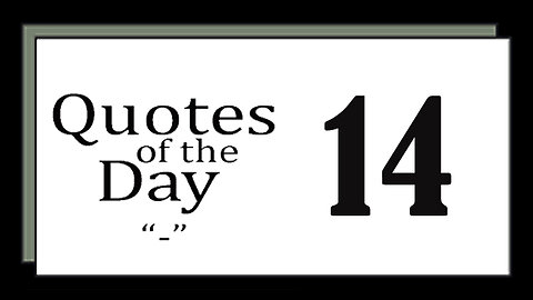 Quotes Of The Day 14