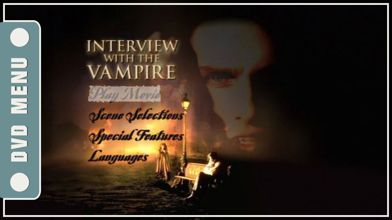 Interview with the Vampire: The Vampire Chronicles - DVD Menu
