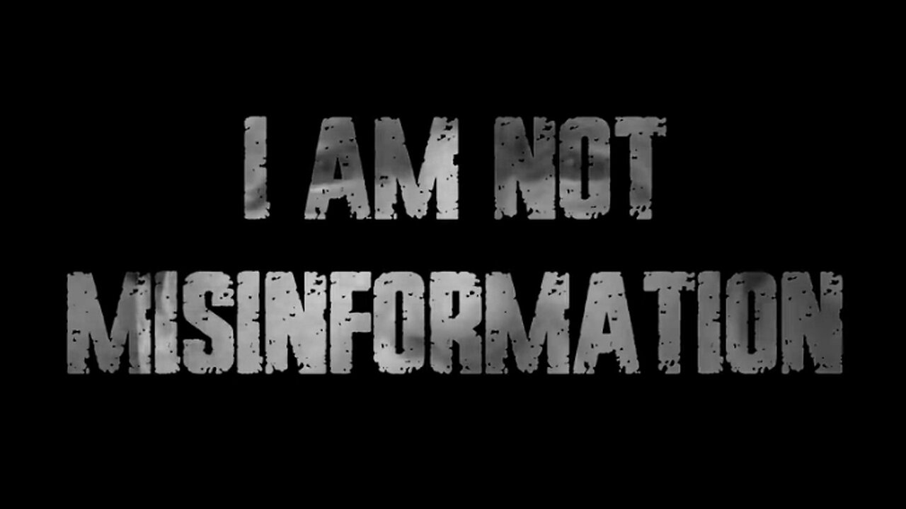 Documentary: 'I Am Not Misinformation' Covid-19 Lies and Vaccine Adverse Events