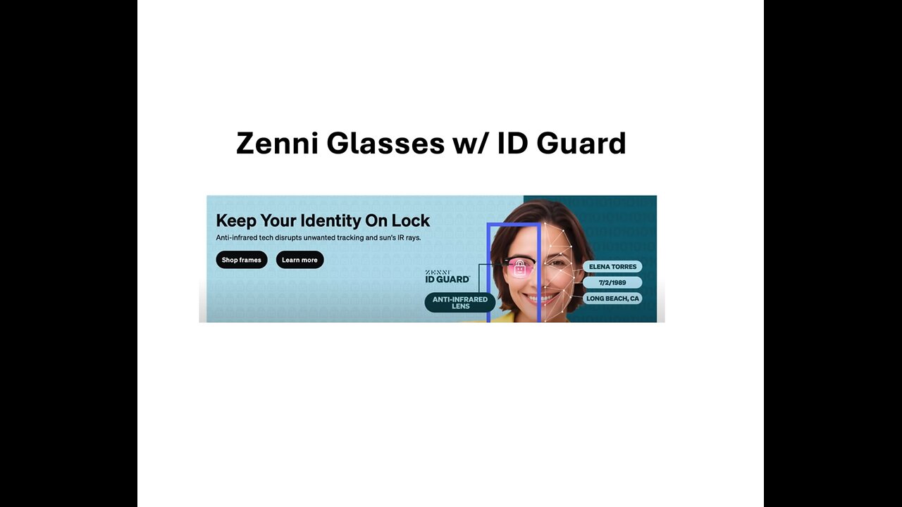 Defeating Facial Recognition with Zenni Glasses My Real-World Test