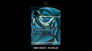 Neo Deco - 10-08-23