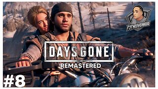 Days Gone Remastered | Part 8 | VOD