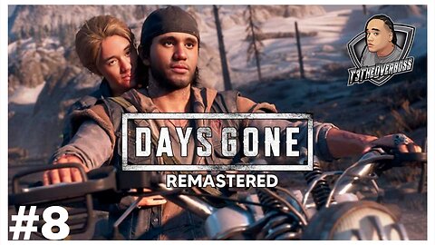 Days Gone Remastered | Part 8 | VOD