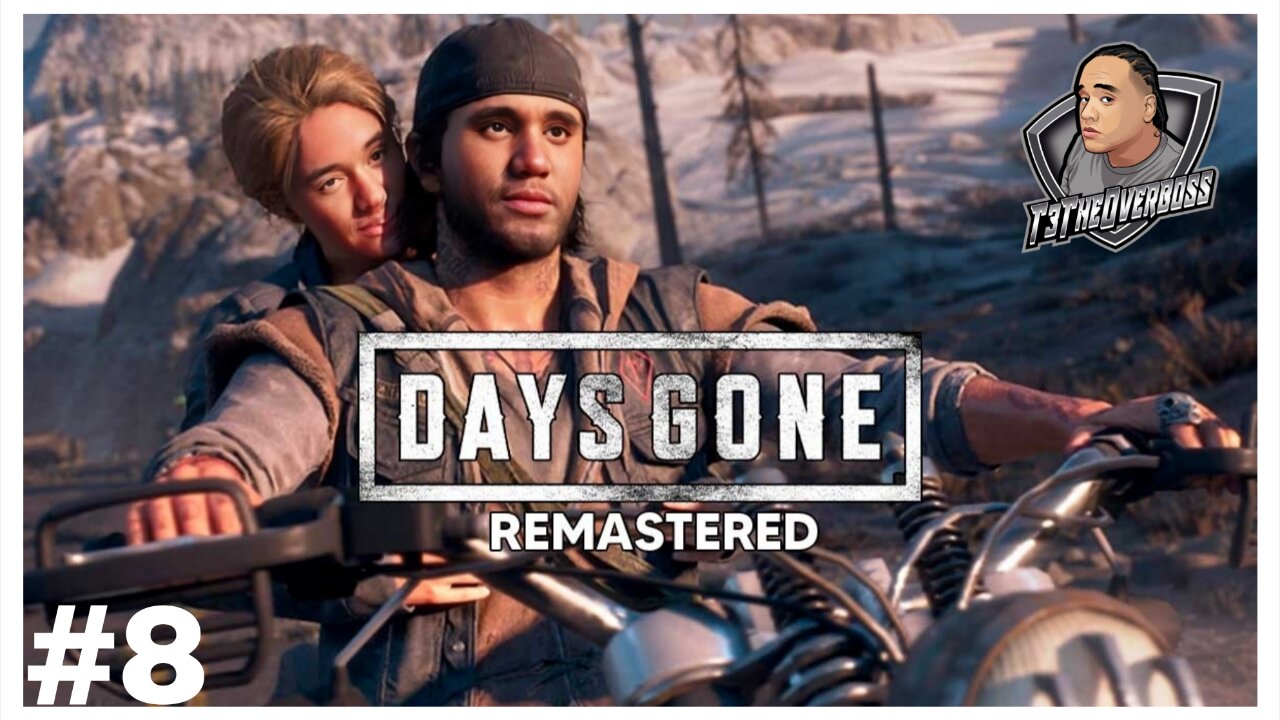 Days Gone Remastered | Part 8 | VOD