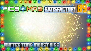 Satisfactory 1.0 | Singleplayer | S4 Episode 89