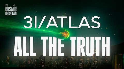 3I/ATLAS: The Truth We Weren’t Meant to Know