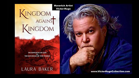 Kingdom Against Kingdom The Kingdom Of God vs The Kingdoms Of This World Laura Baker Victor Hugo