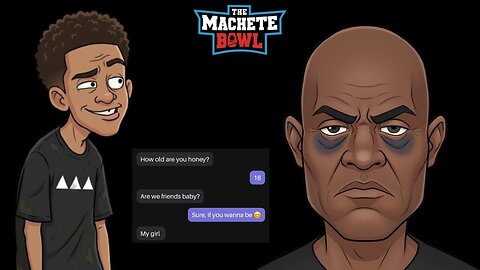 The Machete Bowl Ep. 613 - Another one of Urkel's Friends EXPOSED + More!