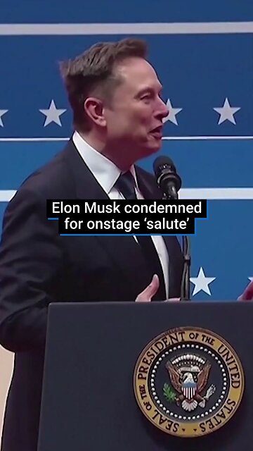 Elon Musk Condemned for on stage 'salute'