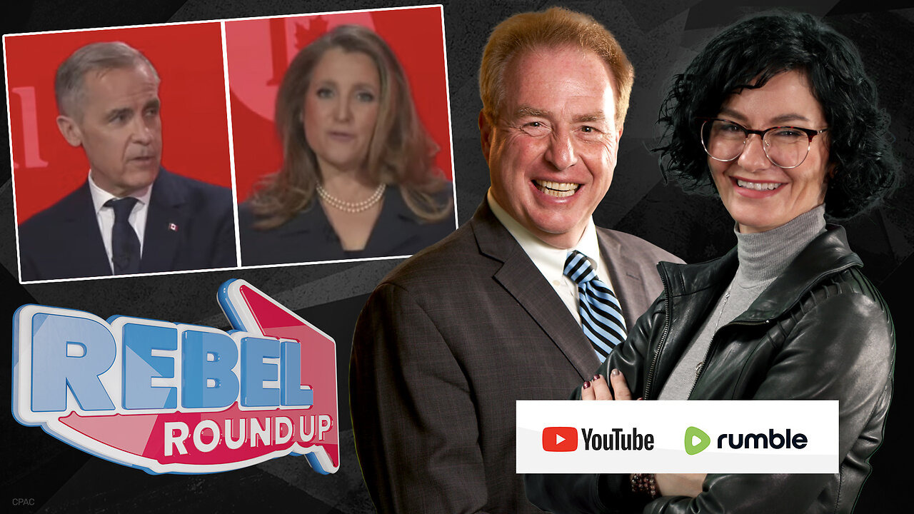 Rebel Roundup | Freeland's 'new world order', Doug Ford premier 'forever', Bizarre stabbing incident