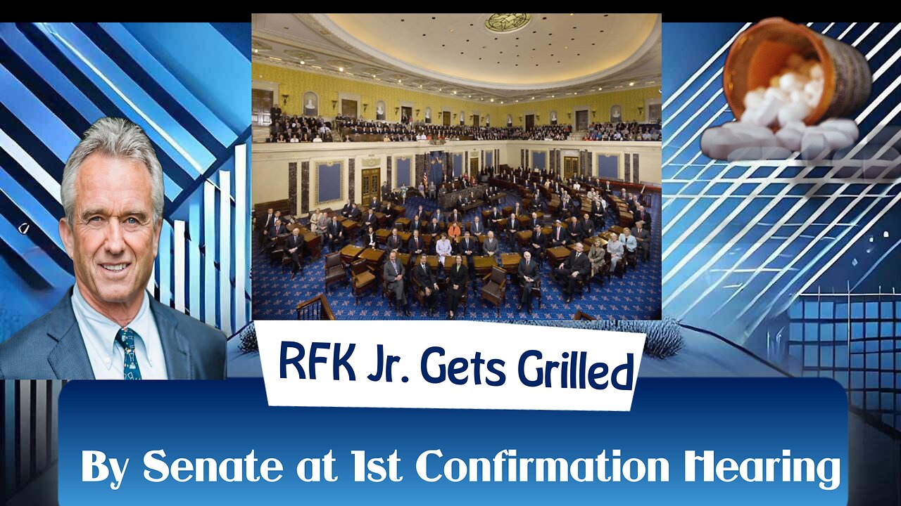 RFK Jr. Gets Grilled By Senate at First Confirmation Hearing