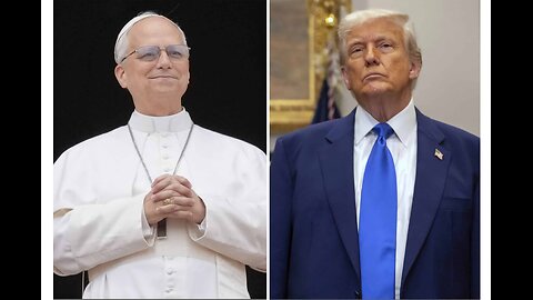 "Pope" Leo XIV, Donald Trump and Immigration