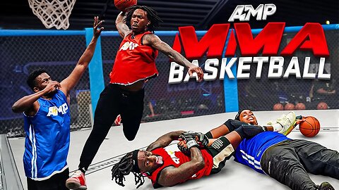 Full Hard And Brutally Playing AMP MMA BASKETBALL