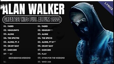 Alan_Walker__Remix__2024_-_New_Songs_Alan_Walker_2024_-_Best_Songs_Collection_2024