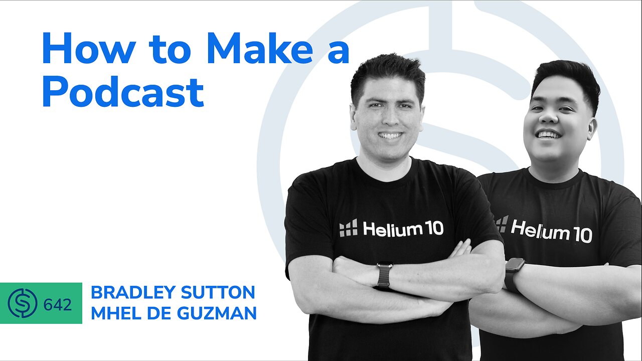 How to Make a Podcast | SSP #642