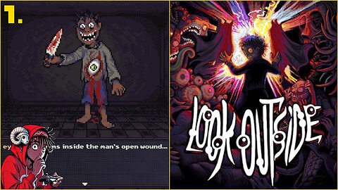 Look Outside Playthrough Ep.1