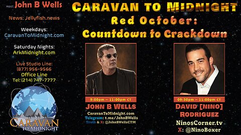 Red October: Countdown to Crackdown - John B Wells LIVE