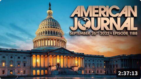 The American Journal: FBI Tells Congress It Had 275 “Plainclothes Agents” Embedded In Jan. 6 Crowd — And That’s Just One Agency! - FULL SHOW - 09/26/2025