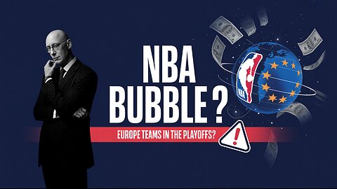 Is The NBA Really Expanding To Europe?