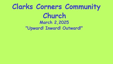 03/02/2025 Upward! Inward! Outward!